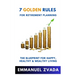 7 Golden Rules For Retirement Planning: The Blueprint for Happy, Healthy and Wealthy Living
