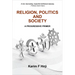 Religion, Politics and Society: A progressive primer