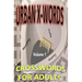 Urban X-words: The Internet is Broken, Take This to the Bathroom Instead