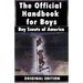 Boy Scouts of America: The Official Handbook for Boys