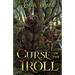 Curse of the Troll: An East of the Sun, West of the Moon Retelling