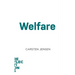 Welfare: Brief Books about Big Ideas