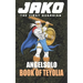 Jako The first Guardian: Book of Teyolia