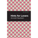 Hints for Lovers