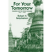 For Your Tomorrow: Canadians and the Burma Campaign, 1941-1945