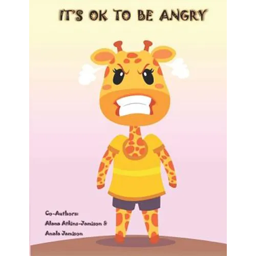 It's OK To Be Angry