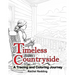 Timeless Countryside A Tracing and Coloring Journey: Relaxing Country Farm Tracing Book for Adults Teens All Ages. Line Tracing Book for Drawing & Col