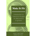 Make It Fit: Introduction to Tolerance Analysis for Mechanical Engineers