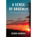 A Sense of Urgency: How the Climate Crisis Is Changing Rhetoric