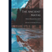 The Ancient Mayas: Adventures in the Jungles of Yucatan