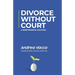 Divorce Without Court: A More Peaceful Solution