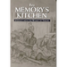 In Memory's Kitchen: A Legacy from the Women of Terezin