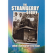 The Strawberry Story: When I Can Read My Title Clear
