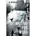Waiting for Word