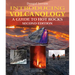 Introducing Volcanology: A Guide to Hot Rocks