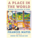A Place in the World: Finding the Meaning of Home