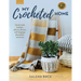 My Crocheted Home: Hand-Made Baskets, Pillows, Throws, Wall Hangings, Placemats, and More