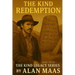 The Kind Redemption