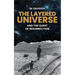 The Layered Universe And The Quest Of Total Return