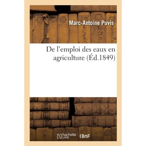de l'Emploi Des Eaux En Agriculture