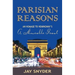 Parisian Reasons: An Homage to Hemingway's A Moveable Feast