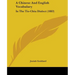 A Chinese And English Vocabulary: In The Tie-Chiu Dialect (1883)