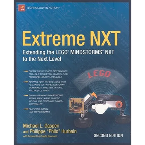 Extreme NXT: Extending the LEGO MINDSTORMS NXT to the Next Level