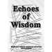 Echoes of Wisdom: World's Most Famous Quotes Explained