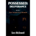 Possessed: Deliverance: The Tiger's Eye Demon
