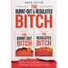 The Burnt-Out & Regulated Bitch: A Two-Book Collection for Breaking the Burnout Cycle
