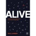 Alive: Cultivating Living Organizations for Success in a Digital Age