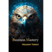 Business Mastery