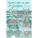 There's Lots to See in Georgia: A Guide to Georgia's State Historic Sites