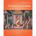 The Pictural Life of the Buddha: Through the murals of Thailand's temples