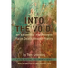 Into the Void