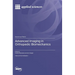 Advanced Imaging in Orthopedic Biomechanics