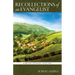 Recollections of an Evangelist