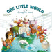 One Little World: A Song for Peace