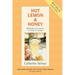 Hot Lemon and Honey: Reflections for Success in Times of Change