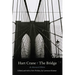 The Bridge: An Annotated Edition