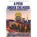 A Peek Under the Hood: Heroin, Hope, and Operation Tune-Up