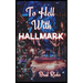 To Hell With Hallmark
