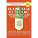 Talking Back to Prozac: What Doctors Aren't Telling You About Prozac and the Newer Antidepressants