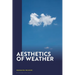Aesthetics of Weather
