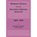Marriage Notices from the Southern Christian Advocate, 1867-1878