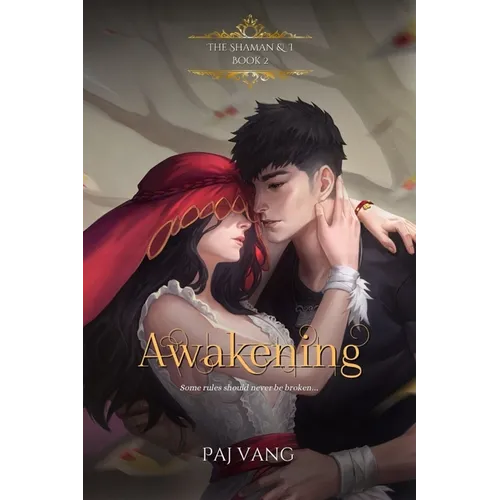 Awakening: A YA Fantasy Romance with Fated Lovers - Illustrated