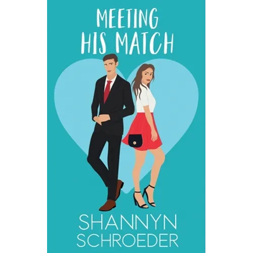 Meeting His Match