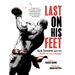 Last on His Feet: Jack Johnson and the Battle of the Century