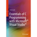 Essentials of C Programming with Microsoft(r) Visual Studio(r)
