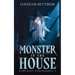 Monster in the House
